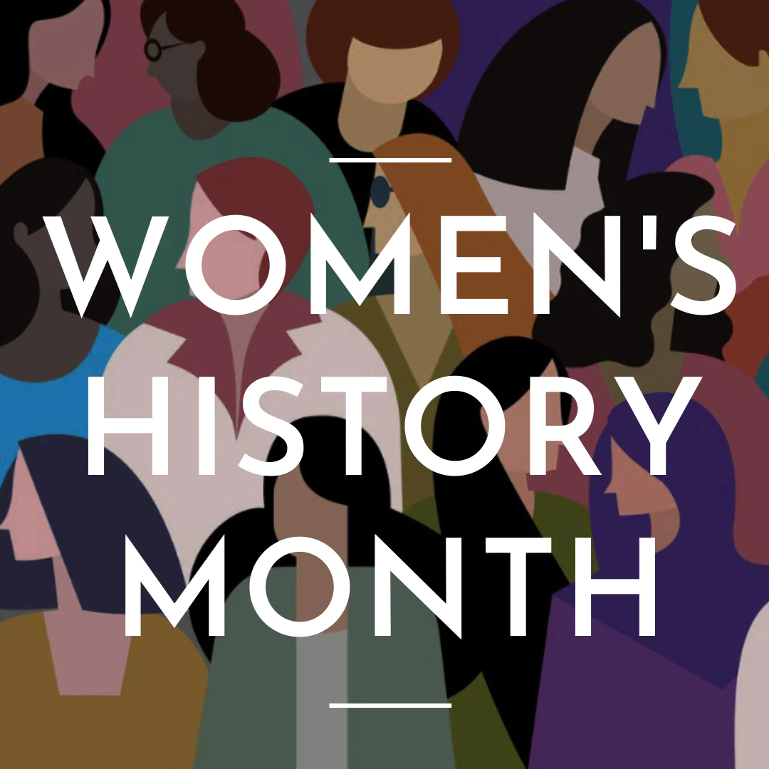 Women’s History Month: Celebrating the Faces of Change in Healthcare